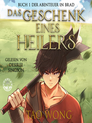 cover image of Das Geschenk eines Heilers